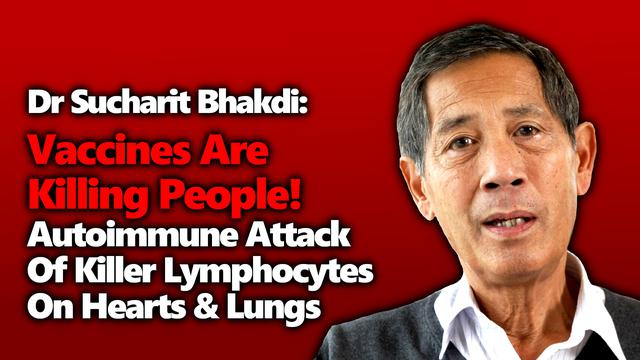 dr bhakdi: vaccines are killing us! killer lymphocytes invading hearts & lungs of vaxxed people