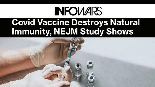 covid vaccine destroys natural immunity, nejm study shows