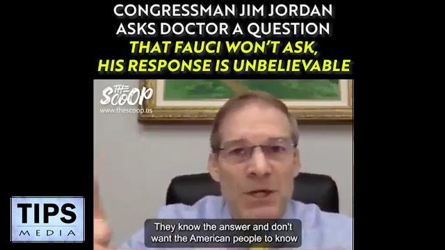 unbelievable response - congressman jim jordan asks doctor a question that fauci won't ask