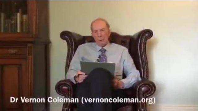 dr vernon coleman - they killed granny, now they come for your kids!!