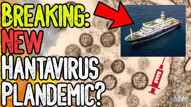 breaking new hantavirus plandemic 3 die on cruise ship