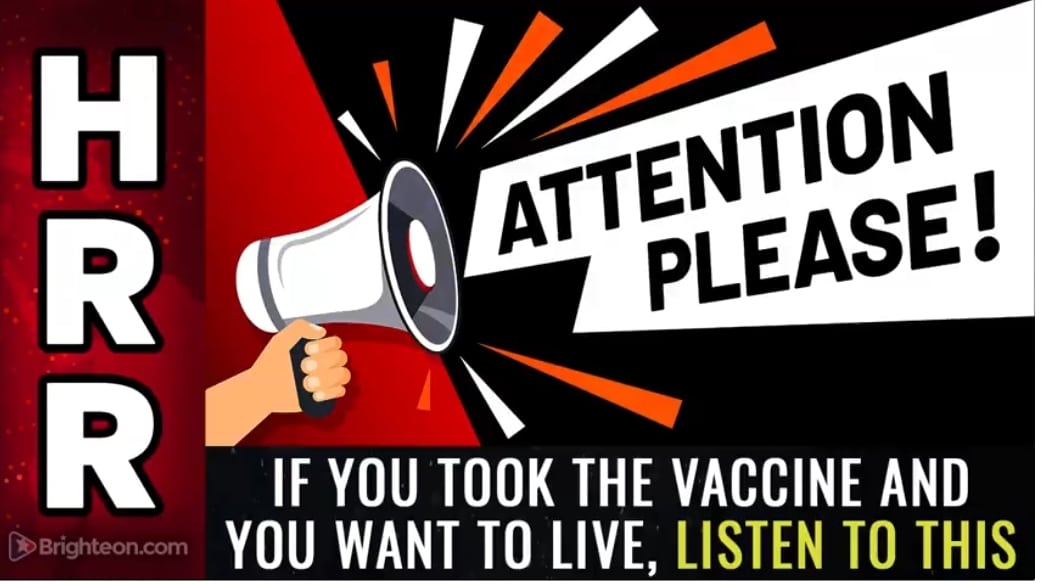 IF YOU TOOK THE VACCINE AND YOU WANT TO LIVE, LISTEN TO THIS - Fringe News